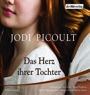Das Hörbuchcover von "Das Herz ihrer Tochter".