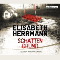 Das Hörbuchcover von "Schattengrund" von Elisabeth Hermann. Drücke die Eingabe- oder die Leertaste um zur Rezension zu gelangen.