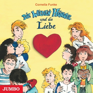 Das Hörbuchcover von "Die wilden Hühner und die Liebe" Band 5 der Wilden-Hühner-Reihe.