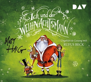 Das Hörbuchcover von "Ich und der Weihnachtsmann"