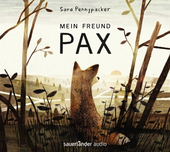 Das Hörbuchcover von "Mein Freund Pax"