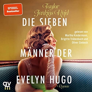 Das Hörbuchcover von "Die sieben Männer der Evelyn Hugo"
