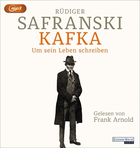 Hörbuchcover von "Kafka - Um sein Leben schreiben"