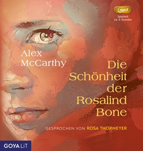 Das Hörbuchcover von "Die Schönheit der Rosalind Bone" 