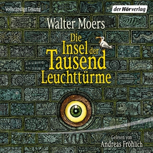 Das Hörbuchcover von "Die Insel der tausend Leuchttürme"