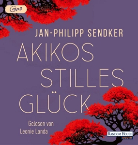 Das Hörbuchcover von "Akikos stilles Glück"