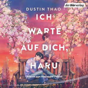 Das Hörbuchcover von "Ich warte auf dich, Haru" 