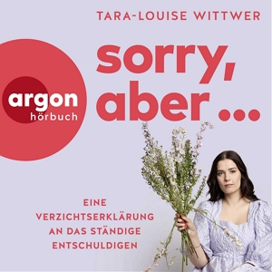 Das Hörbuchcover von "Sorry, aber..." 